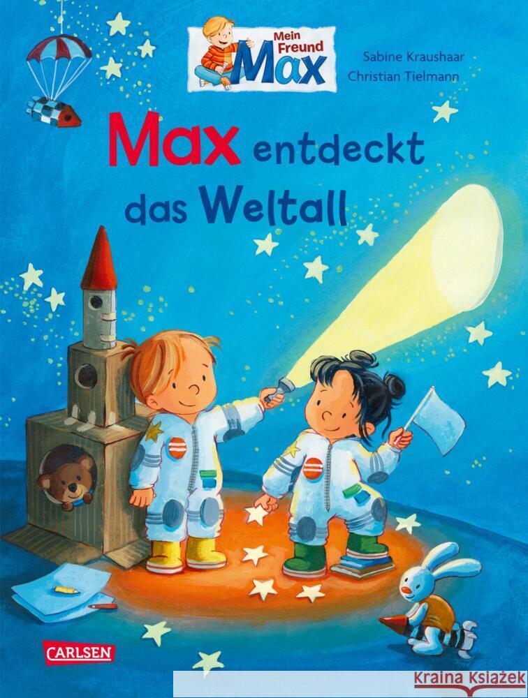 Max-Bilderbücher: Max entdeckt das Weltall Tielmann, Christian 9783551523273 Carlsen - książka