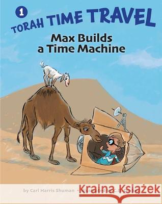 Max Builds a Time Machine Carl Harris Shuman Cynthia Decker 9781681155685 Apples & Honey Press - książka