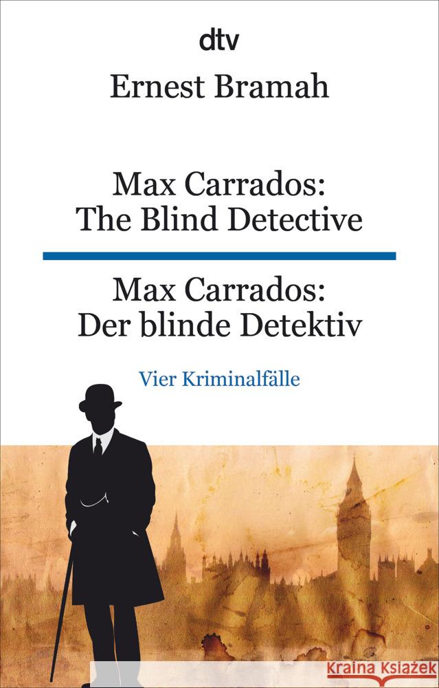 Max Carrados: The Blind Detective Max Carrados: Der blinde Detektiv Bramah, Ernest 9783423095617 DTV - książka