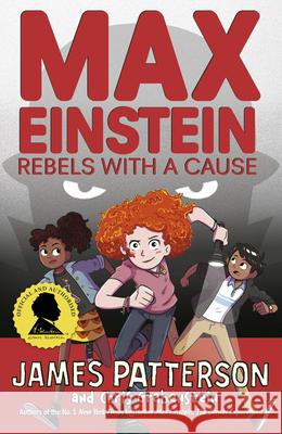 Max Einstein: Rebels with a Cause James Patterson 9781529119633 Cornerstone - książka