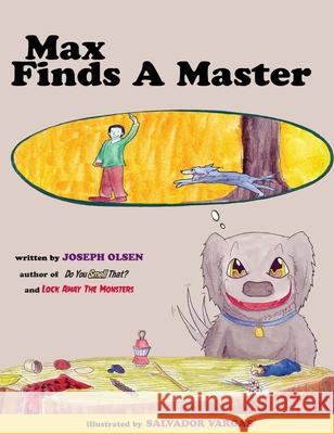 Max Finds A Master Olsen, Joseph 9780692595671 Joseph Olsen - książka