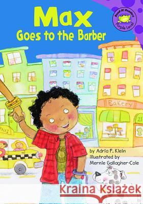 Max Goes to the Barber Adria F. Klein 9781404830608 Picture Window Books - książka