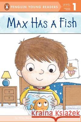 Max Has a Fish Wiley Blevins Ben Clanton 9780448461588 Grosset & Dunlap - książka