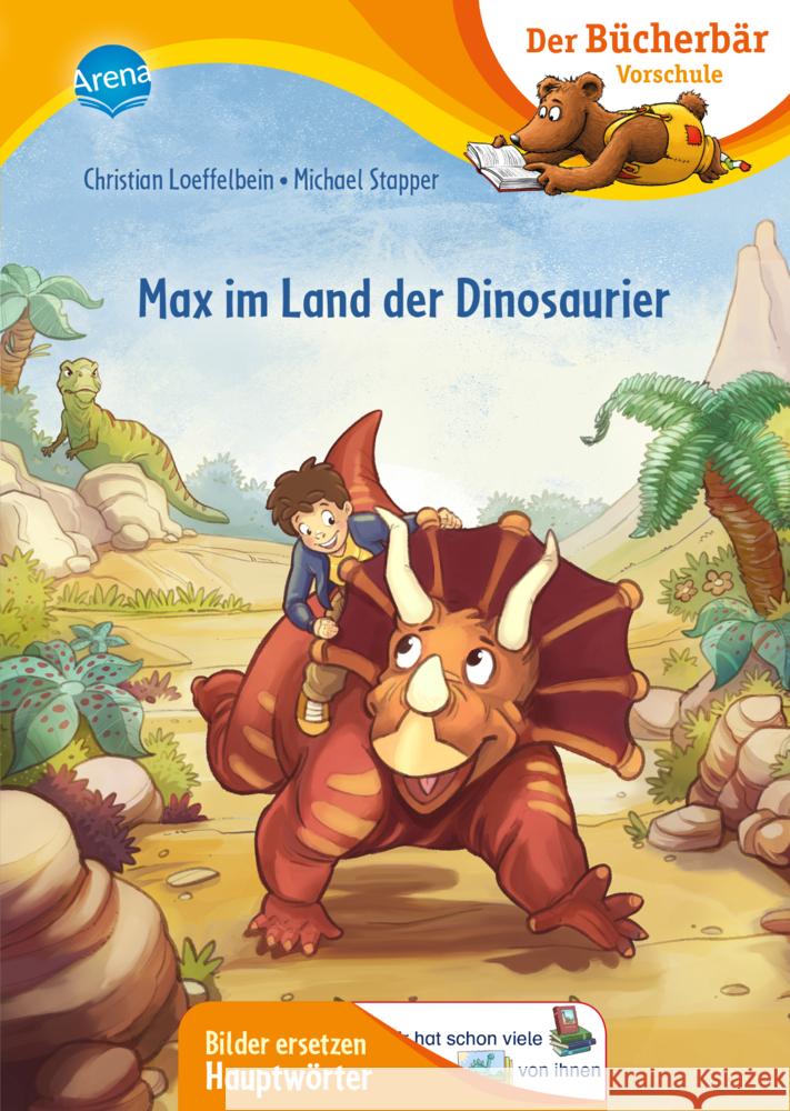 Max im Land der Dinosaurier Loeffelbein, Christian 9783401719122 Arena - książka