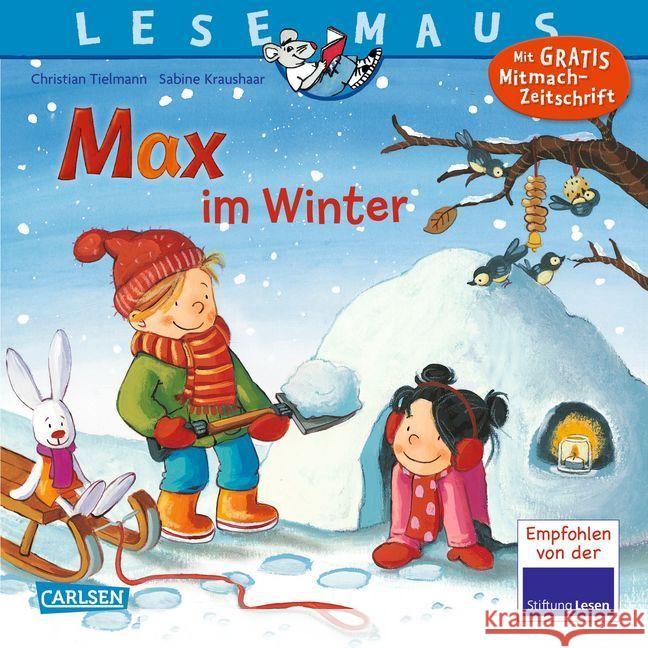 Max im Winter Tielmann, Christian; Kraushaar, Sabine 9783551084637 Carlsen - książka