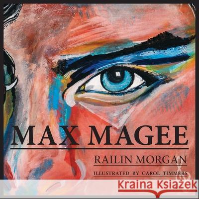 Max Magee Railin Morgan Carol Timmers Dinah Christie 9781525570544 FriesenPress - książka