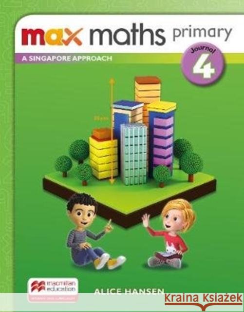 Max Maths Primary A Singapore Approach Grade 4 Journal  9781380024831 MAX MATHS PRIMARY A SINGAPORE - książka