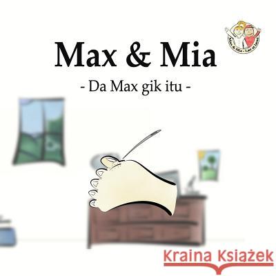 Max og Mia - Da Max gik itu Rauff-Nielsen, Anders 9788799884711 Widowgrove - książka
