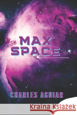 Max Space Charles Aguiar 9786500463224 Cbl - książka