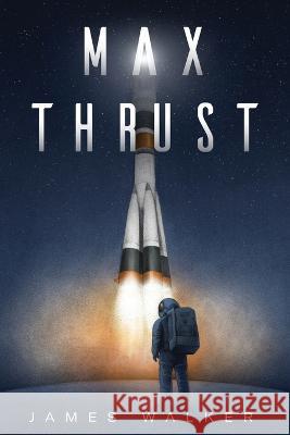 Max Thrust Andy Anderson Nick Melton James Walker 9798803879299 Independently Published - książka