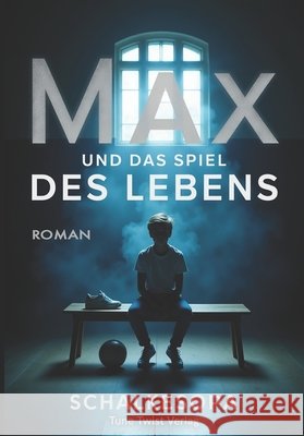 Max und das Spiel des Lebens Schalkesopa 9783911571067 Tune Twist Verlag - książka