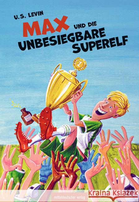 Max und die unbesiegbare Superelf Levin, U.S. 9783963118845 Mitteldeutscher Verlag - książka