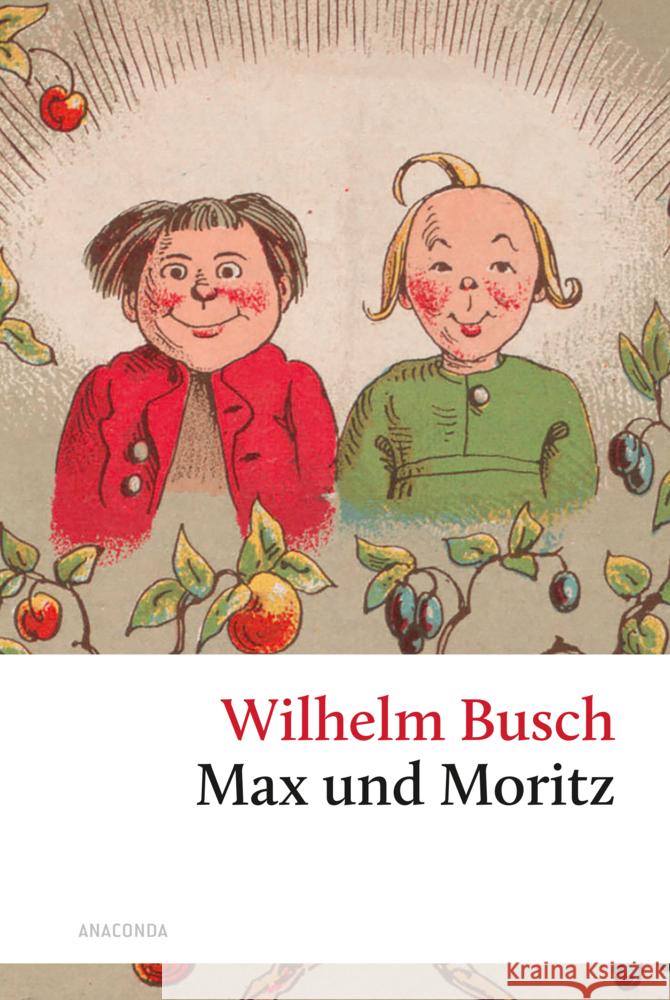 Max und Moritz Busch, Wilhelm 9783730615522 Anaconda - książka