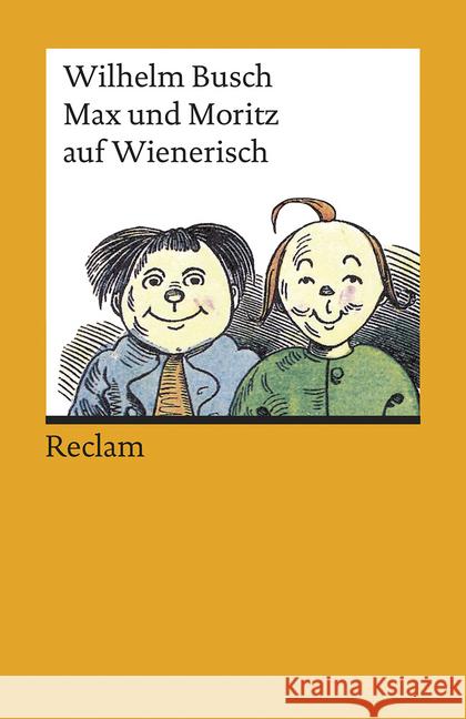Max und Moritz auf Wienerisch Busch, Wilhelm 9783150192863 Reclam, Ditzingen - książka
