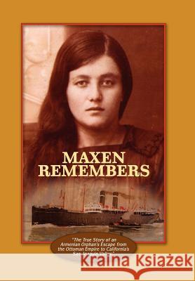Maxen Remembers Mary Caragozian Thompson 9781420890259 Authorhouse - książka