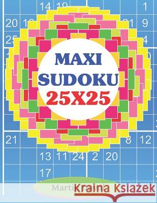 Maxi Sudoku 25x25 Martin Duval 9781073067671 Independently Published - książka