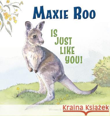 Maxie Roo Is Just Like You! Kelly Ryner 9780645569605 Red Rabbit Books - książka