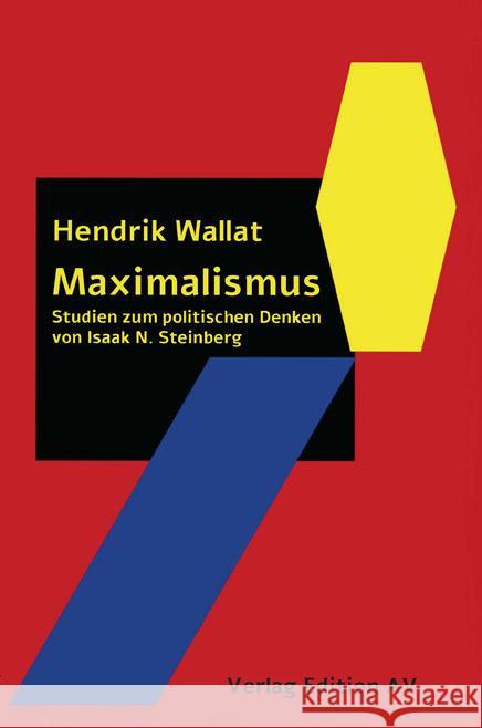 Maximalismus Wallat, Hendrik 9783868413267 Edition AV - książka
