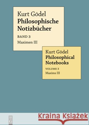 Maximen III / Maxims III Kurt G?del Eva-Maria Engelen Merlin Carl 9783112216224 de Gruyter - książka