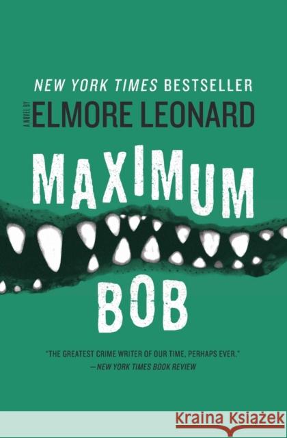 Maximum Bob Elmore Leonard 9780062009401 Harper Paperbacks - książka