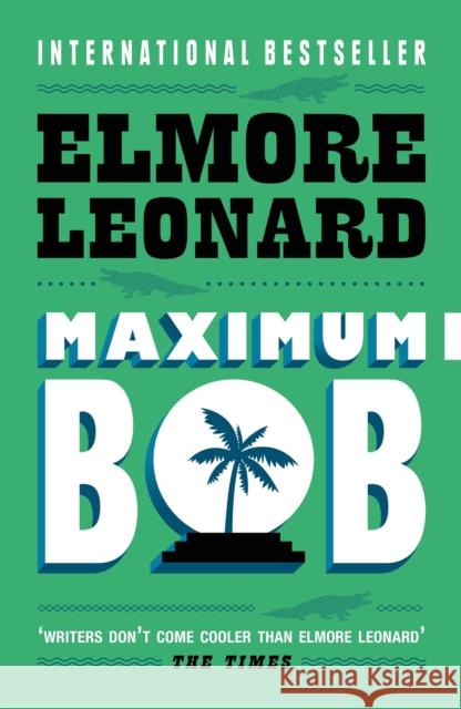 Maximum Bob Elmore Leonard 9780753822395 ORION PUBLISHING CO - książka