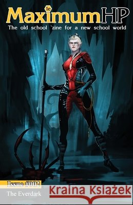 Maximum HP - Issue #002: Everdark Lloyd Metcalf 9781945866111 Lloyd Metcalf Inc - książka