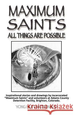 Maximum Saints - 5: All Things Are Possible Yong Hui V. McDonald 9781470152949 Createspace - książka