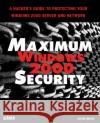 Maximum Windows 2000 Security Mark Burnett L. J. Locher Chris Doyle 9780672319655 Sams