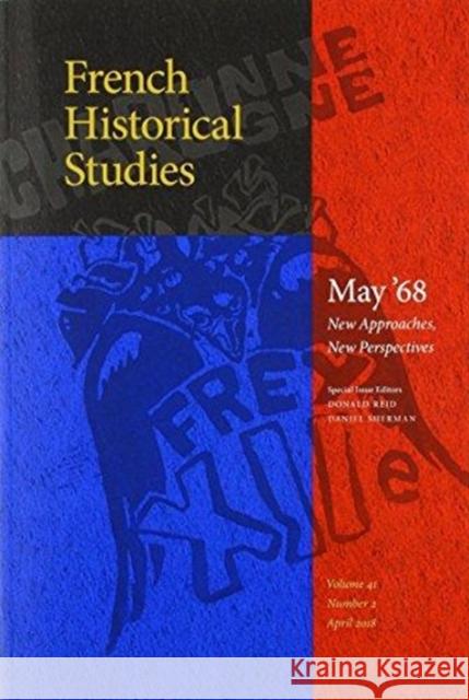 May '68 Donald Matthew Reid Daniel J. Sherman 9781478000501 Duke University Press - książka