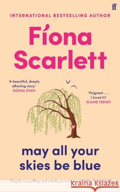 May All Your Skies Be Blue: An unforgettable novel perfect for fans of Louise Kennedy and Michael Magee Fiona Scarlett 9780571390908 Faber & Faber - książka