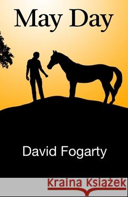 May Day David Fogarty 9781726027571 Createspace Independent Publishing Platform - książka