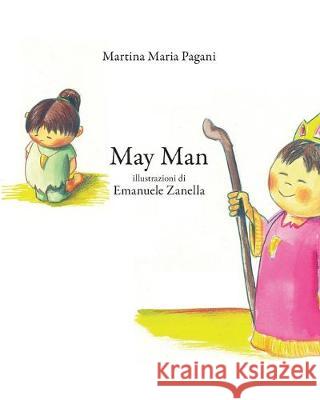 May Man Martina M. Pagani 9788891199690 Youcanprint - książka
