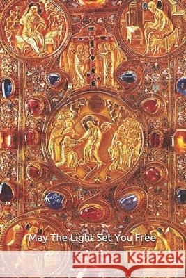 May The Light Set You Free: Scroll Special Edition Amilcar Abreu Fernandes Triste 9781656665911 Independently Published - książka