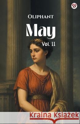 May Vol. II Oliphant Oliphant 9789371139434 Double 9 Books - książka