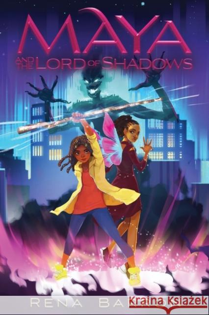 Maya and the Lord of Shadows Rena Barron 9780358106333 HarperCollins Publishers Inc - książka