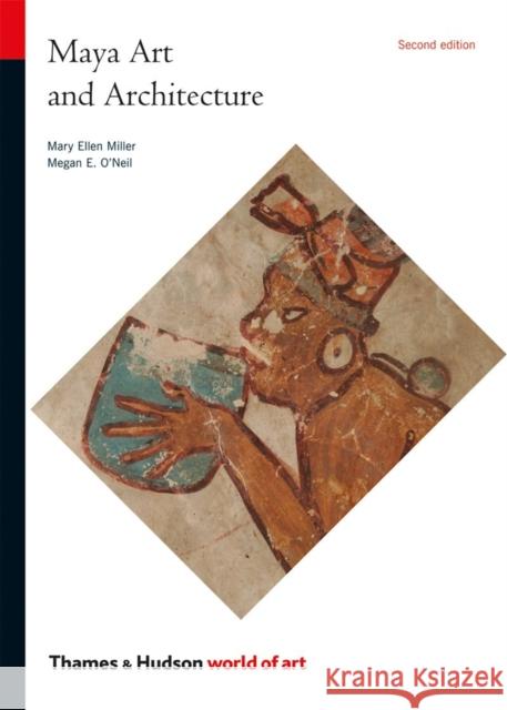 Maya Art and Architecture Miller Mary Ellen Oneil Megan E. 9780500204221 Thames & Hudson - książka