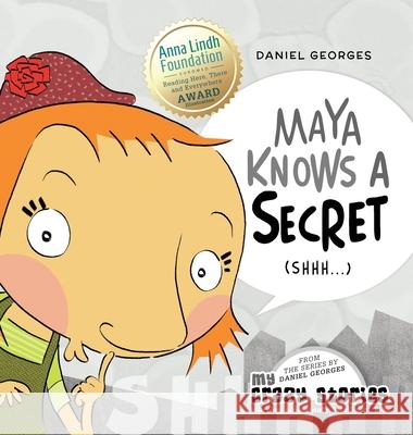 Maya Knows a Secret Daniel Georges 9781735439983 My Crazy Stories - książka