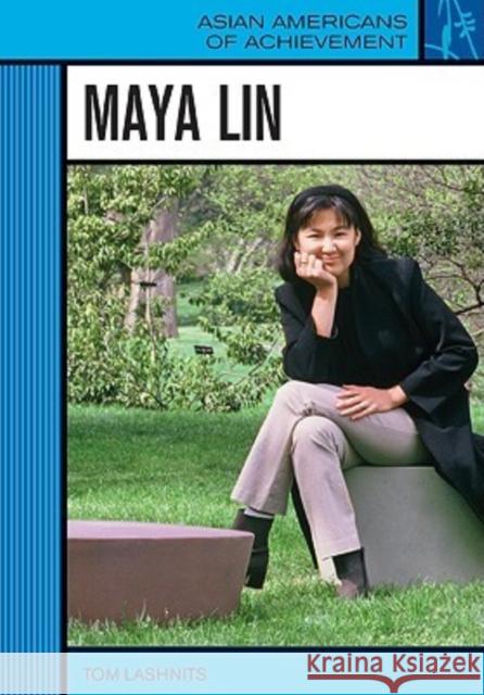 Maya Lin Tom Lashnits 9780791092682 Chelsea House Publications - książka