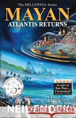 MAYAN - Atlantis Returns Enock, Neil 9781988108018 Itinkr Inc. - książka