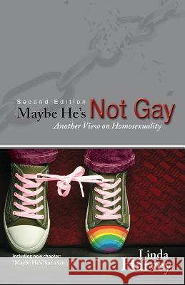 Maybe He's Not Gay -- Second Edition Linda Harvey 9781946918185 World Ahead Press - książka