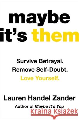 Maybe It's Them Lauren Hande 9781538777053 Legacy Lit - książka