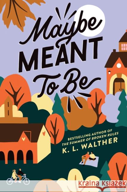 Maybe Meant to Be K. L. Walther 9781728279343 Sourcebooks, Inc - książka