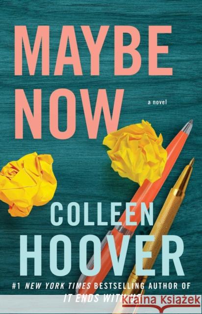 Maybe Now Colleen Hoover 9781398521124 Simon & Schuster Ltd - książka