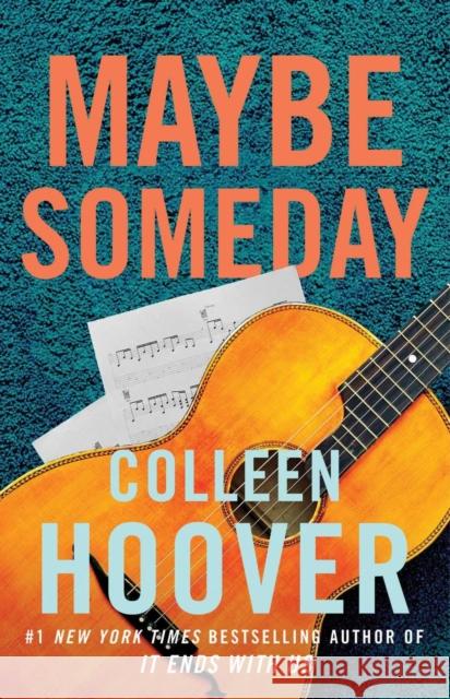 Maybe Someday Colleen Hoover 9781471135514 Simon & Schuster Ltd - książka
