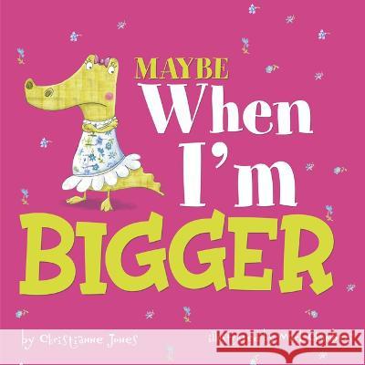 Maybe When I\'m Bigger Mark Chambers Christianne Jones 9781684466849 Capstone Editions - książka
