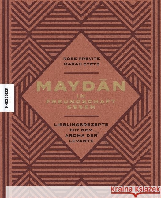 Maydan - in Freundschaft essen Previte, Rose, Stets, Marah 9783957288271 Knesebeck - książka