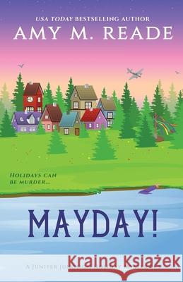 MayDay! Amy M. Reade 9781735522135 Pau Hana Publishing - książka