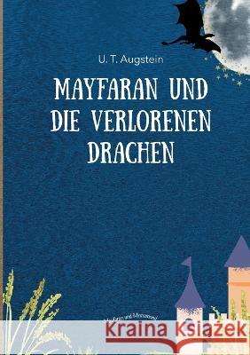 Mayfaran und die verlorenen Drachen U. T. Augstein 9783748148104 Bod - Books on Demand - książka