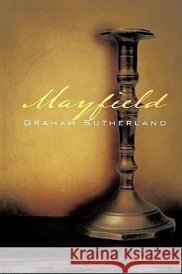 Mayfield Graham Sutherland 9781438984261 Authorhouse - książka