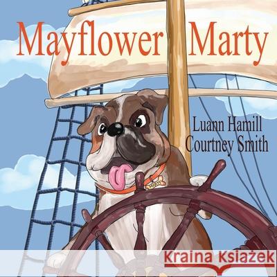 Mayflower Marty Courtney Smith Luann Hamill 9781951970710 Elk Lake Publishing Inc - książka